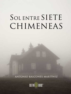 cover image of Sol entre siete chimeneas